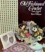 OldFashioned Crochet