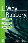 IWay Robbery  Crime on the Internet