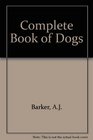 Complete Book of Dogs