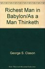 Richest Man in Babylon/As a Man Thinketh