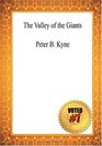 The Valley of the Giants  Peter B Kyne