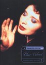 Blue Velvet  A Bloomsbury Movie Guide
