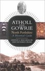 Atholl and Gowrie North Perthshire  A Historical Guide