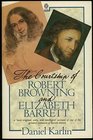 The Courtship of Robert Browning and Elizabeth Barrett