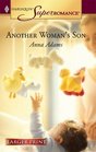 Another Woman's Son (Harlequin Superromance, No 1294) (Larger Print)