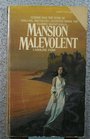 Mansion Malevolent
