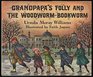 Grandpapa's Folly and the Woodworm Bookworm