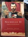 Nicholas II Emperor of All the Russias