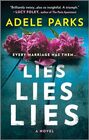 Lies, Lies, Lies: A Novel