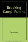 Breaking Camp Poems
