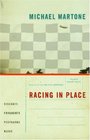 Racing in Place Collages Fragments Postcards Ruins