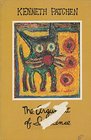 The Argument of Innocence A Selection From the Arts of Kenneth Patchen