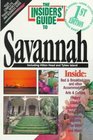 The Insiders' Guide to Savannah GA
