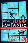 Tripping the Flight Fantastic Adventures in Search of the World's Cheapest Air Fare