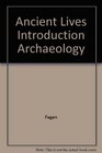 Ancient Lives Introduction Archaeology