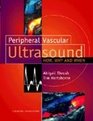 Peripheral Vascular Ultrasound How Why and When