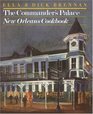 The Commander's Palace New Orleans Cookbook