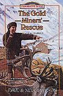 Gold Miners' Rescue: Sheldon Jackson (Trailblazer Books (Numbered))
