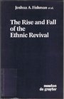 The Rise and Fall of the Ethnic Revival Perspectives on Language and Ethnicity