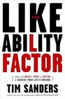 The Likeability Factor  How to Boost Your LFactor and Achieve Your Life's Dreams