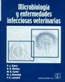 Microbiologia y Enfermedades Infecciosas Veterinarias