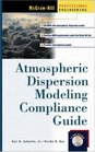 Atmospheric Dispersion Modeling Compliance Guide