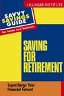 Saving For Retirement Supercharge Your Financial Future