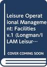 Leisure Operational Management Facilities v1
