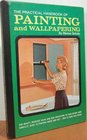 The practical handbook of painting and wallpapering