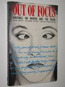Out of Focus Writings on Women and the Media
