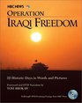 Operation Iraqi Freedom  The Insider Story