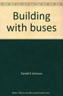 Building with buses