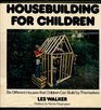 Housebuilding for Children