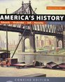 America's History Concise Edition Volume 2