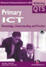 Primary Ict Knowledge Understanding and Practice