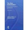 The New Individualism The Emotional Costs of Globalization REVISED EDITION