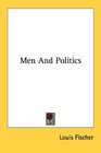 Men And Politics