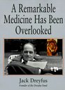 A Remarkable Medicine Has Been Overlooked Including an Autobiography and the Clinical Section of the Broad Range of Use of Phenytoin