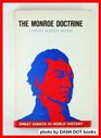 The Monroe doctrine An American frame of mind