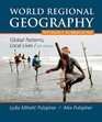 World Regional Geography Without Subregions Global Patterns Local Lives