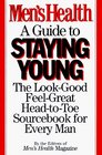 Men's Health A Guide to Staying Young