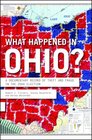What Happened in Ohio A Documentary Record of Theft and Fraud in the 2004 Election