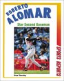 Roberto Alomar Star Second Baseman