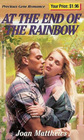 At the End of the Rainbow (Precious Gem Romance, No 131)