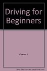Driving for Beginners
