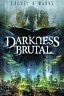 Darkness Brutal