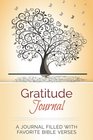 Gratitude Journal: A Journal Filled With Favorite Bible Verses (KJV)