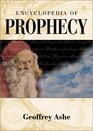 Encyclopedia of Prophecy