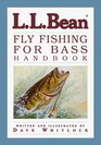 LL Bean Fly Fishing For Bass Handbook