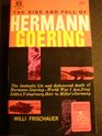 The Rise and Fall of Hermann Goering